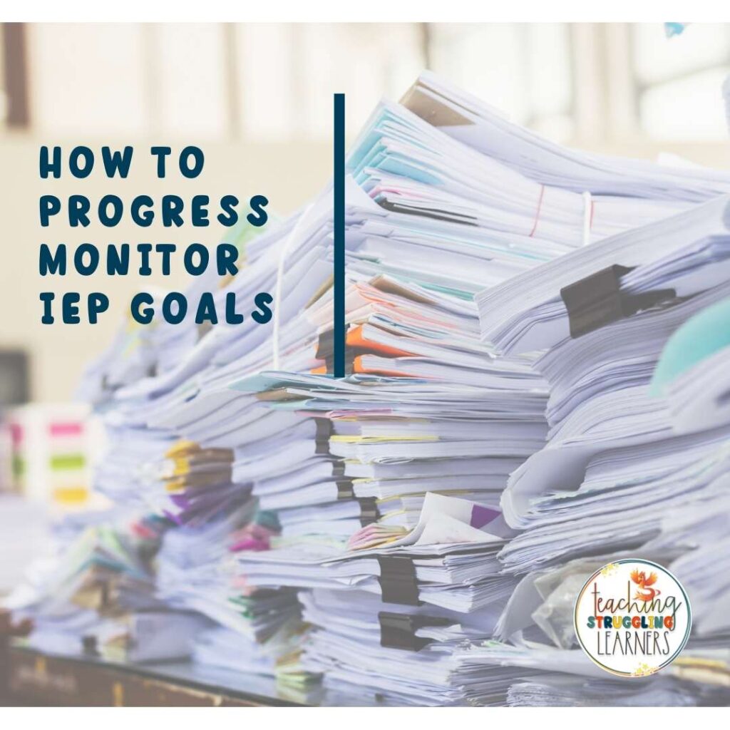 How to progress monitor IEP goals